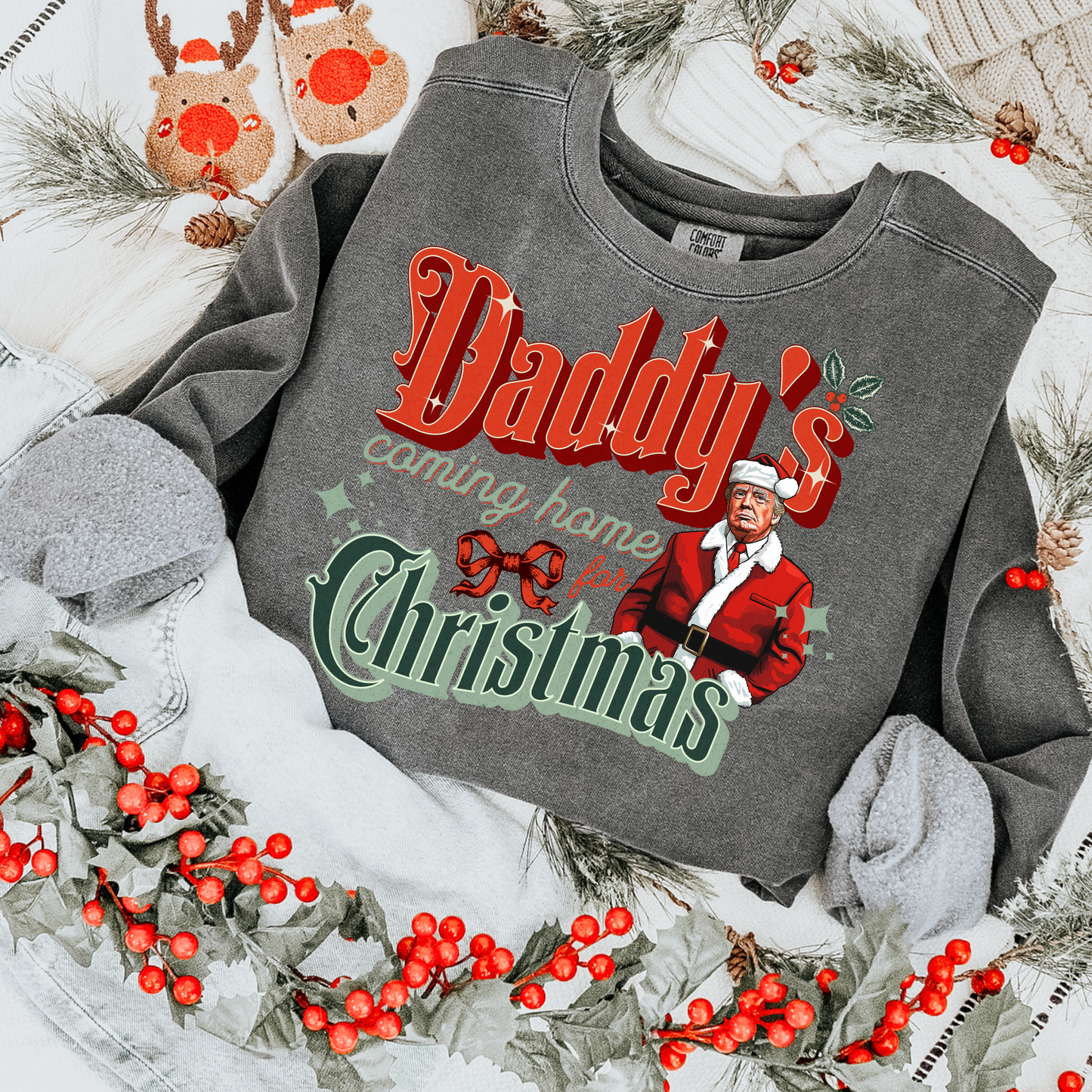 Daddy's Home for Christmas DTF Transfer