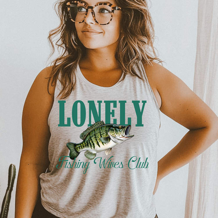 Lonely Fishing Wives Club DTF Transfer