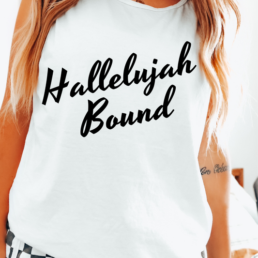 Hallelujah Bound Faith DTF Transfer