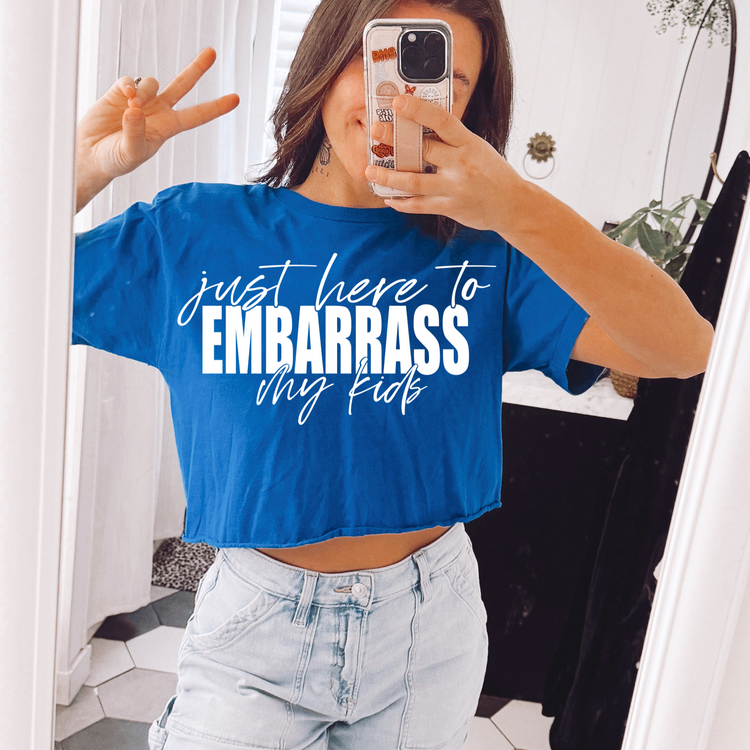 Just Here to Embarrass my Kid White Font DTF Transfer