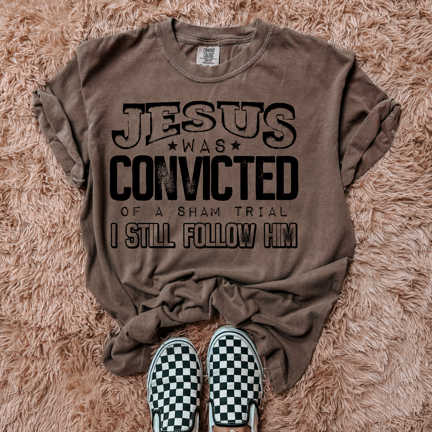 Jesus was Convicted Black Font DTF Transfer