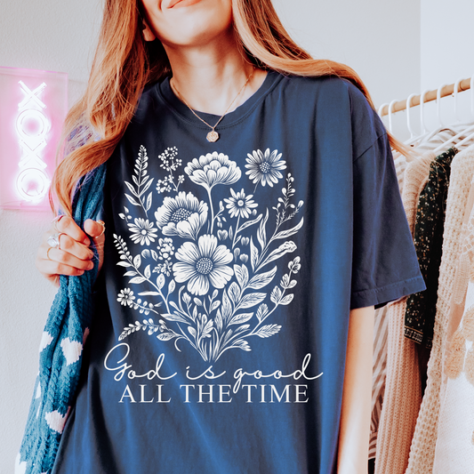 God is Good All the Time Faith Single Color Screen Print Transfer