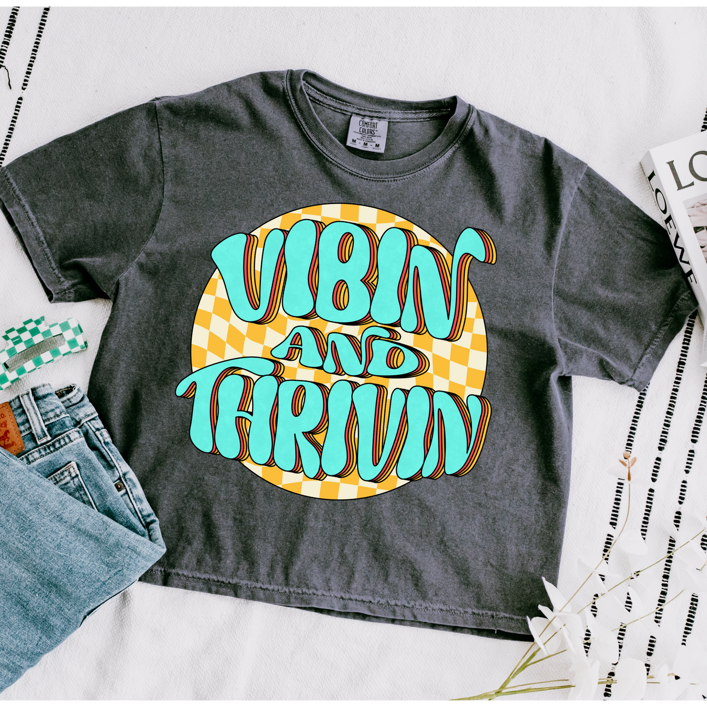 Vibin' & Thrivin' DTF Transfer