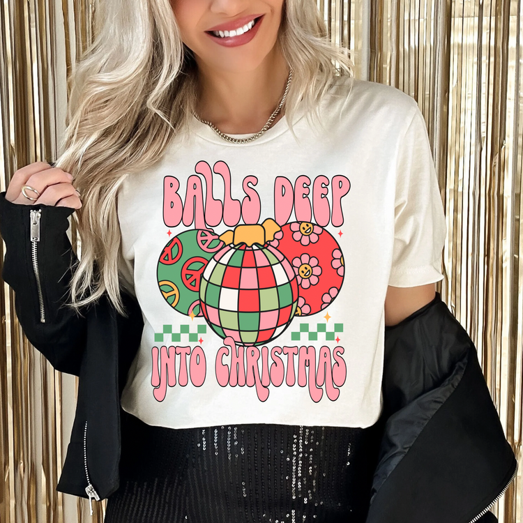 Balls Deep into Christmas PNG Digital Download