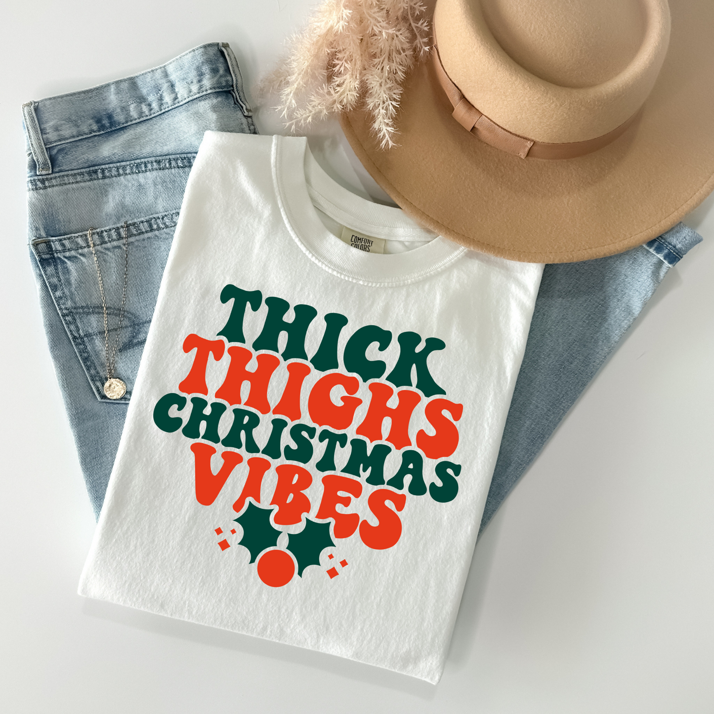 Thick Thighs Christmas Vibes DTF Transfer