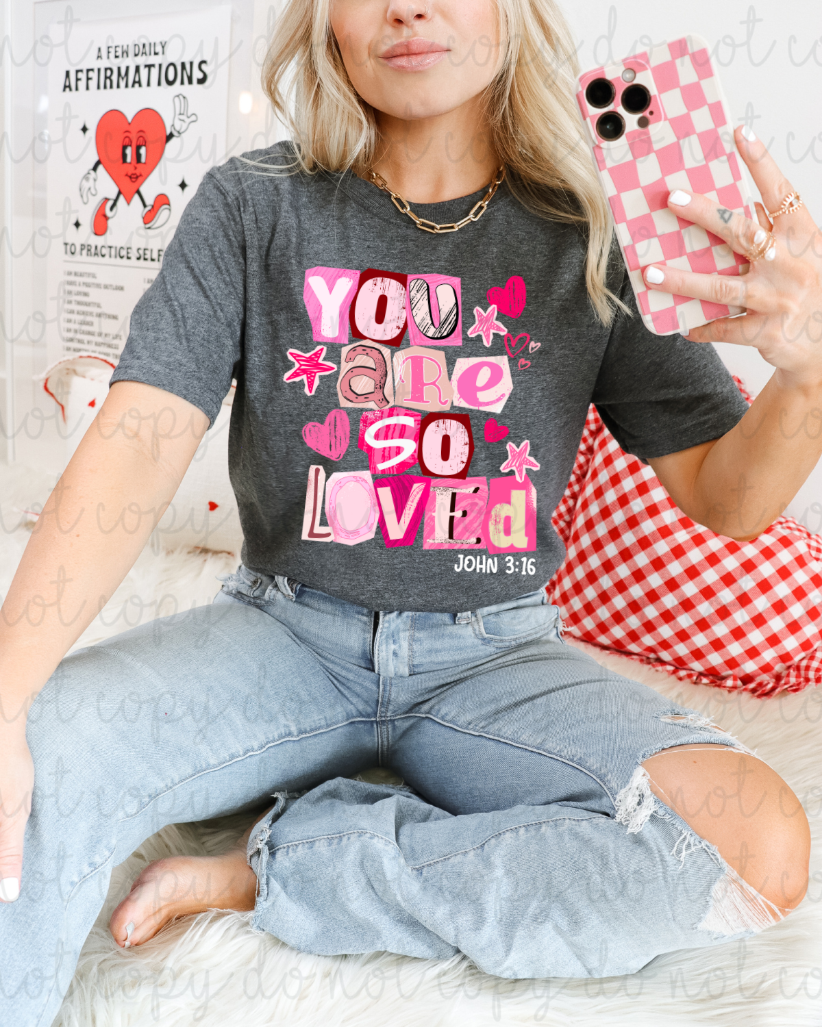 You Are So Loved DTF Transfer