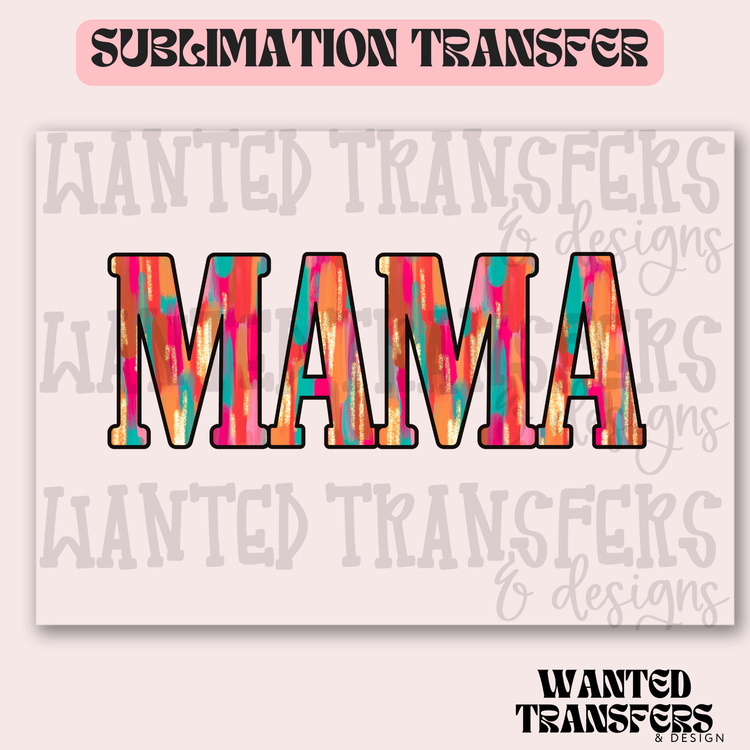 Watercolor Mama Exclusive Sublimation Transfer