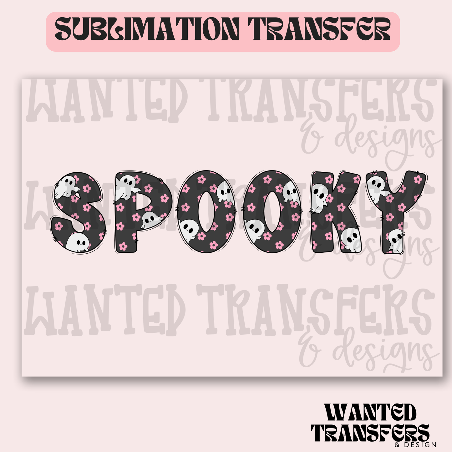 Halloween Spooky Words Exclusive Sublimation Transfer