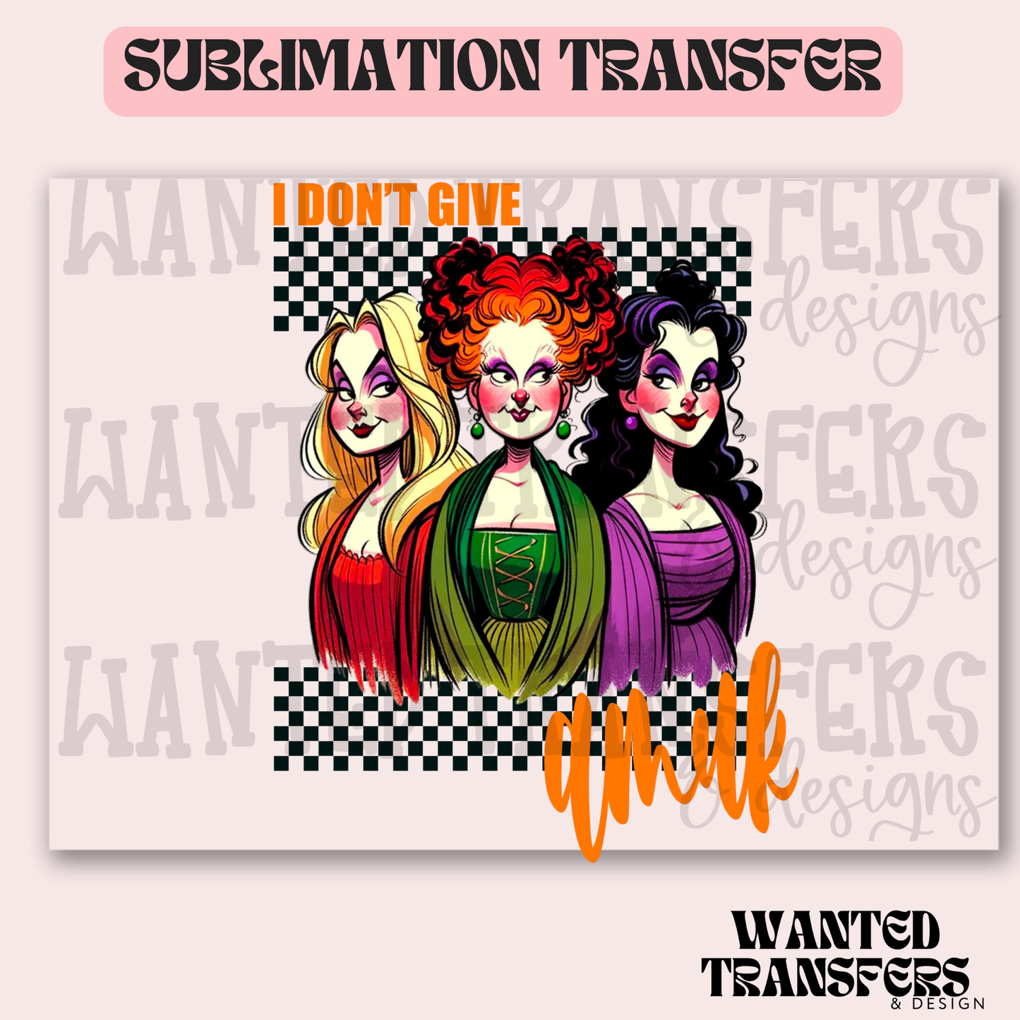 I Don't Give Amuk Exclusive Sublimation Transfer