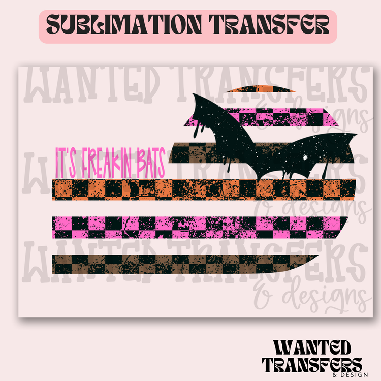 It's Freakin Bats Retro Exclusive Sublimation Transfer