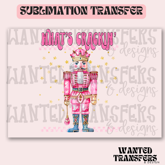 What's Crackin' Exclusive Sublimation Transfer