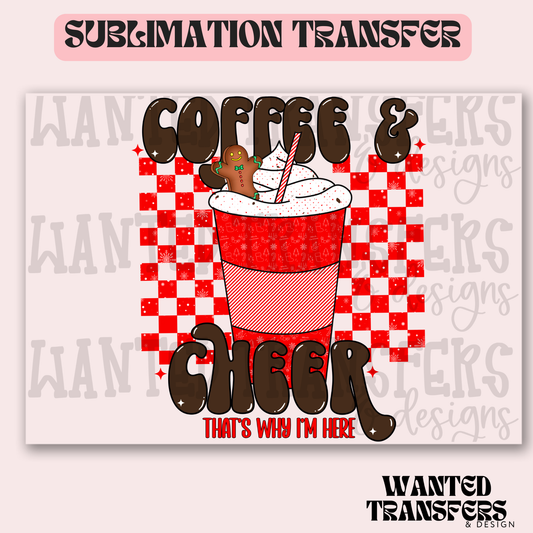 Coffee & Cheer Exclusive Sublimation Transfer