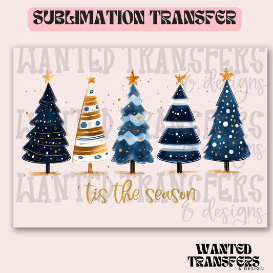 Tis The Season Blue Trees Exclusive Sublimation Transfer