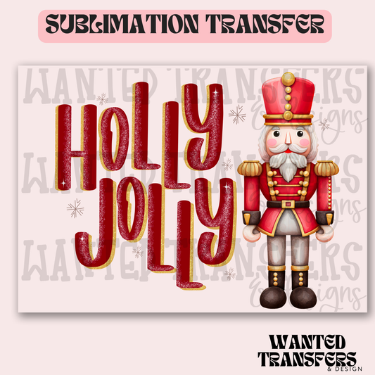 Holly Jolly Nutcracker Red Exclusive Sublimation Transfer