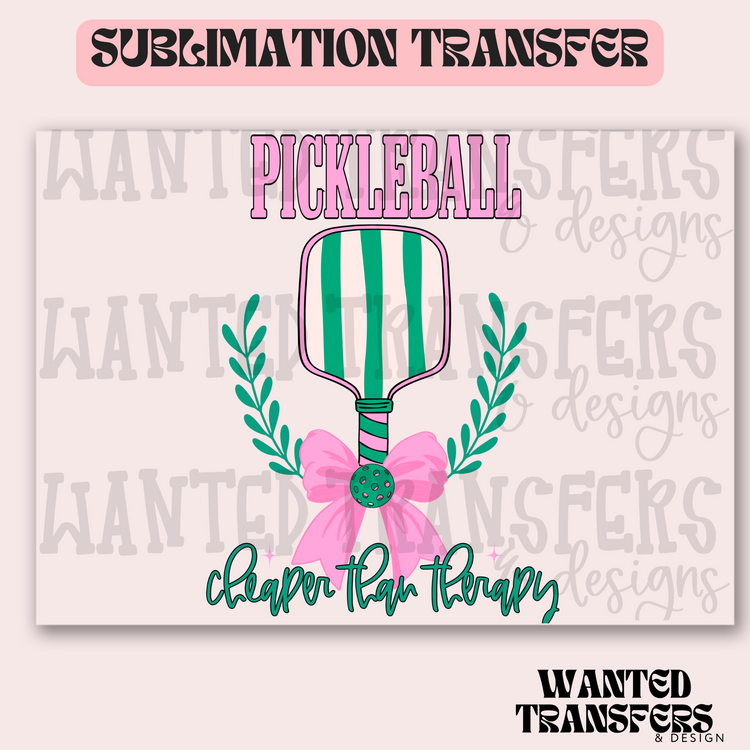 Pickle Ball Therapy Exclusive Sublimation Transfer