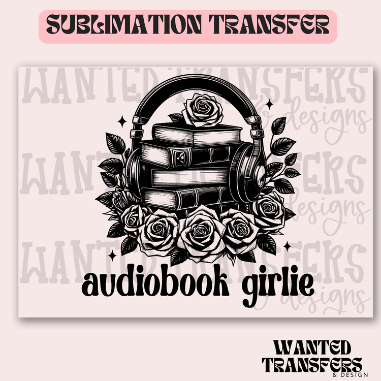 Audiobook girlie Exclusive Sublimation Transfer