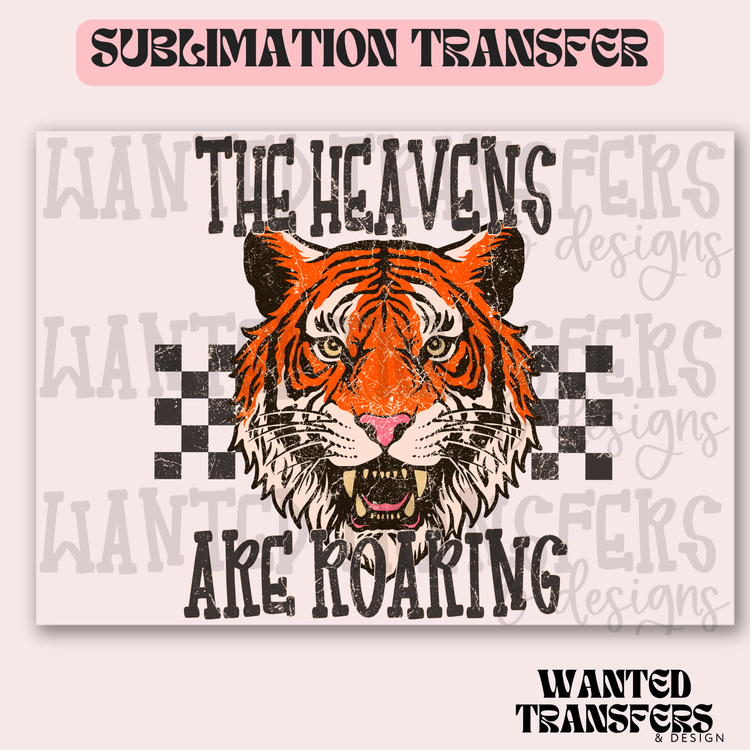 The Heavens are Roaring Exclusive Sublimation Transfer