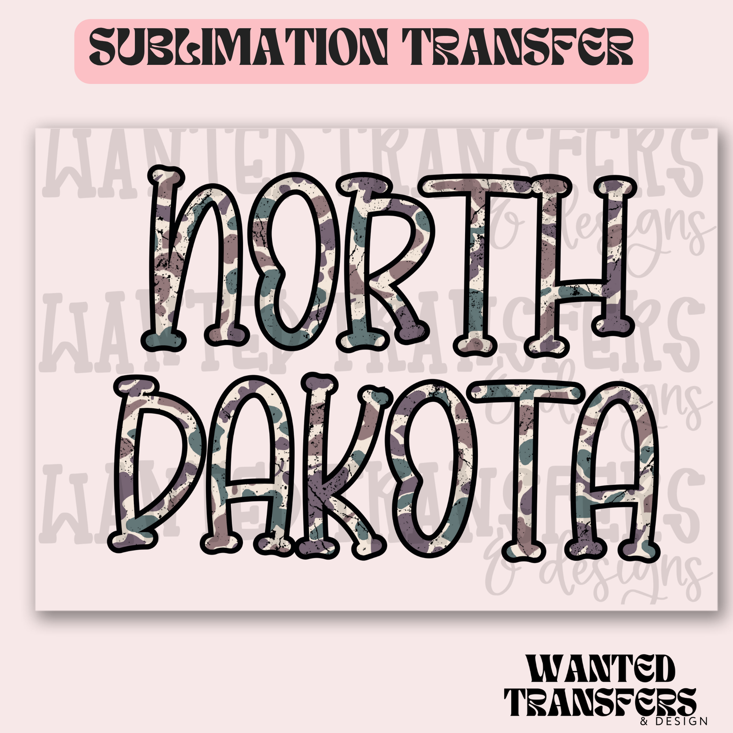 Camo North Dakota Exclusive Sublimation Transfer
