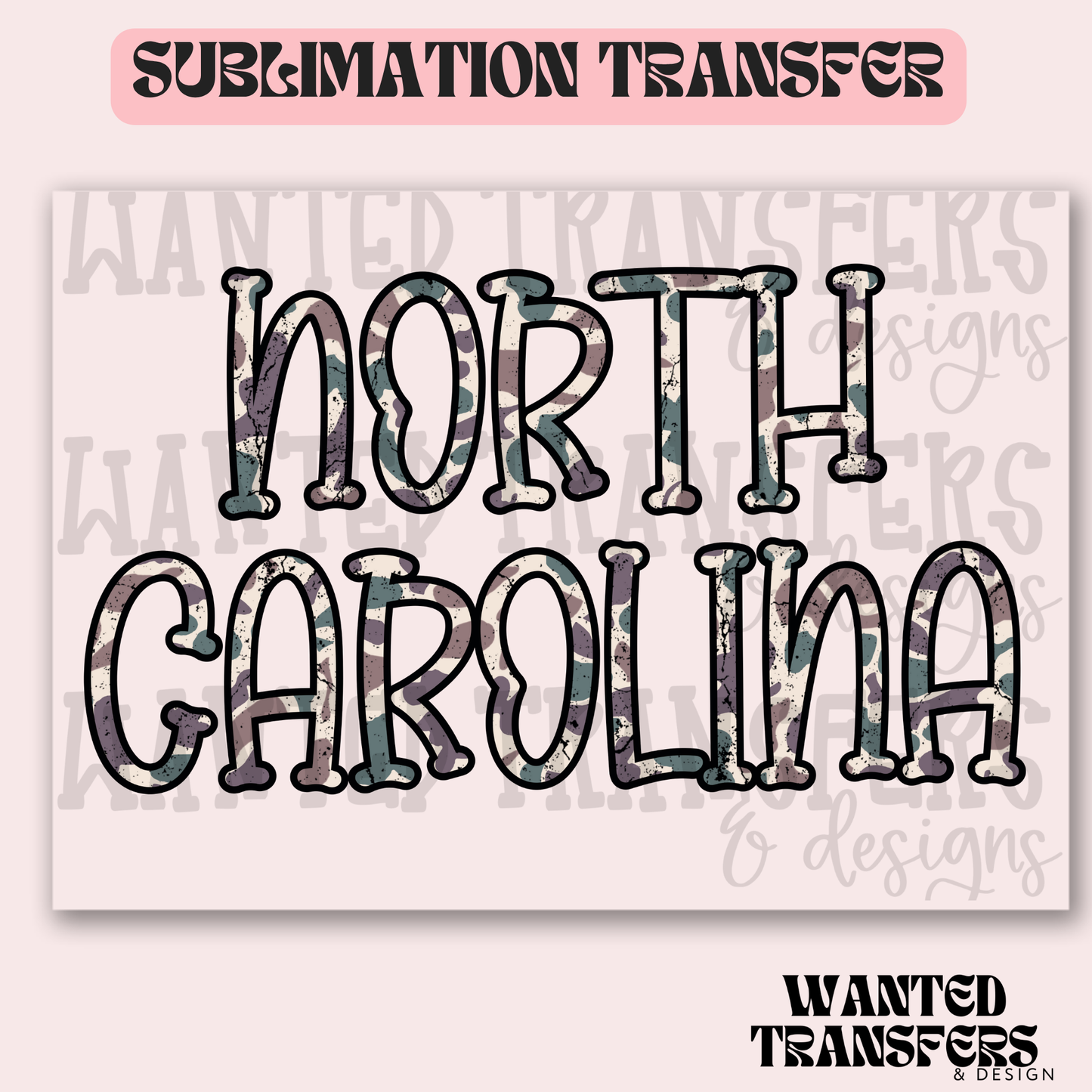 Camo North Carolina Exclusive Sublimation Transfer