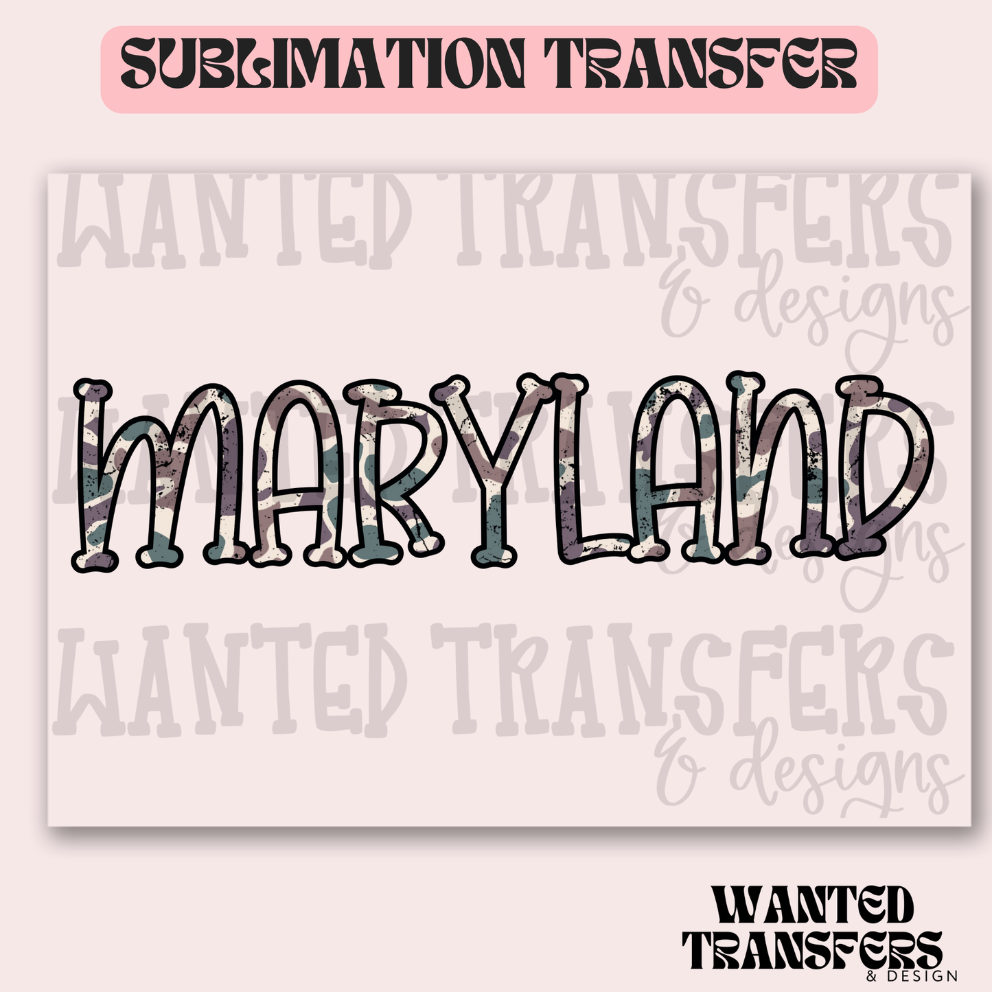 Camo Maryland Exclusive Sublimation Transfer