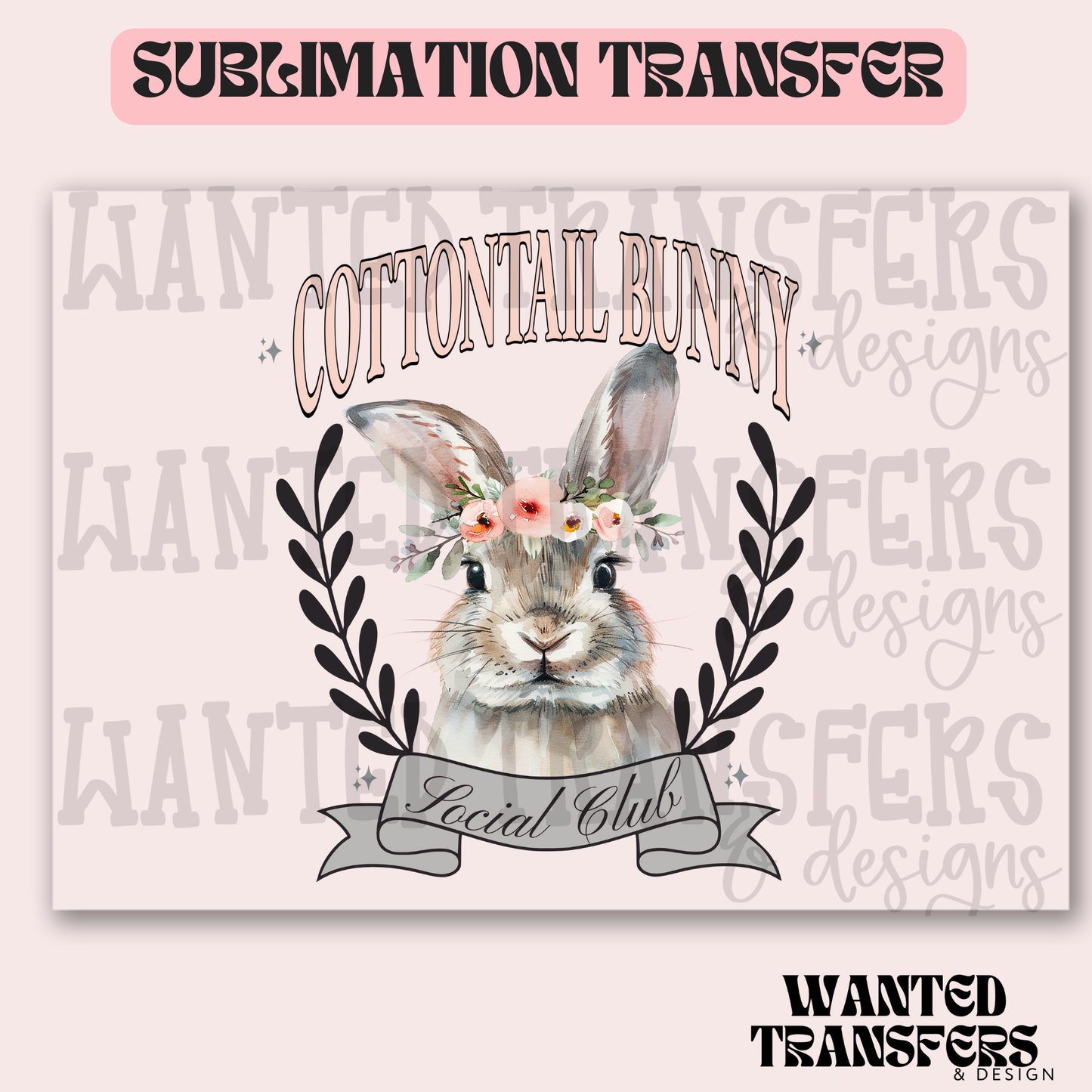 Cottontail Bunny Social Club Exclusive Sublimation Transfer