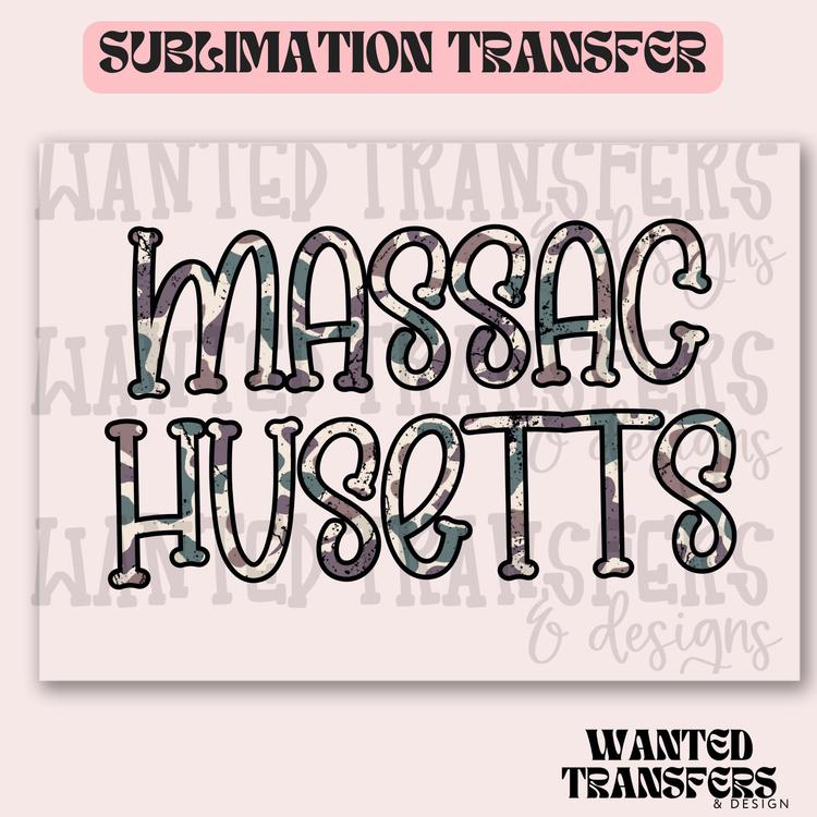 Camo Massachusetts 2 Exclusive Sublimation Transfer