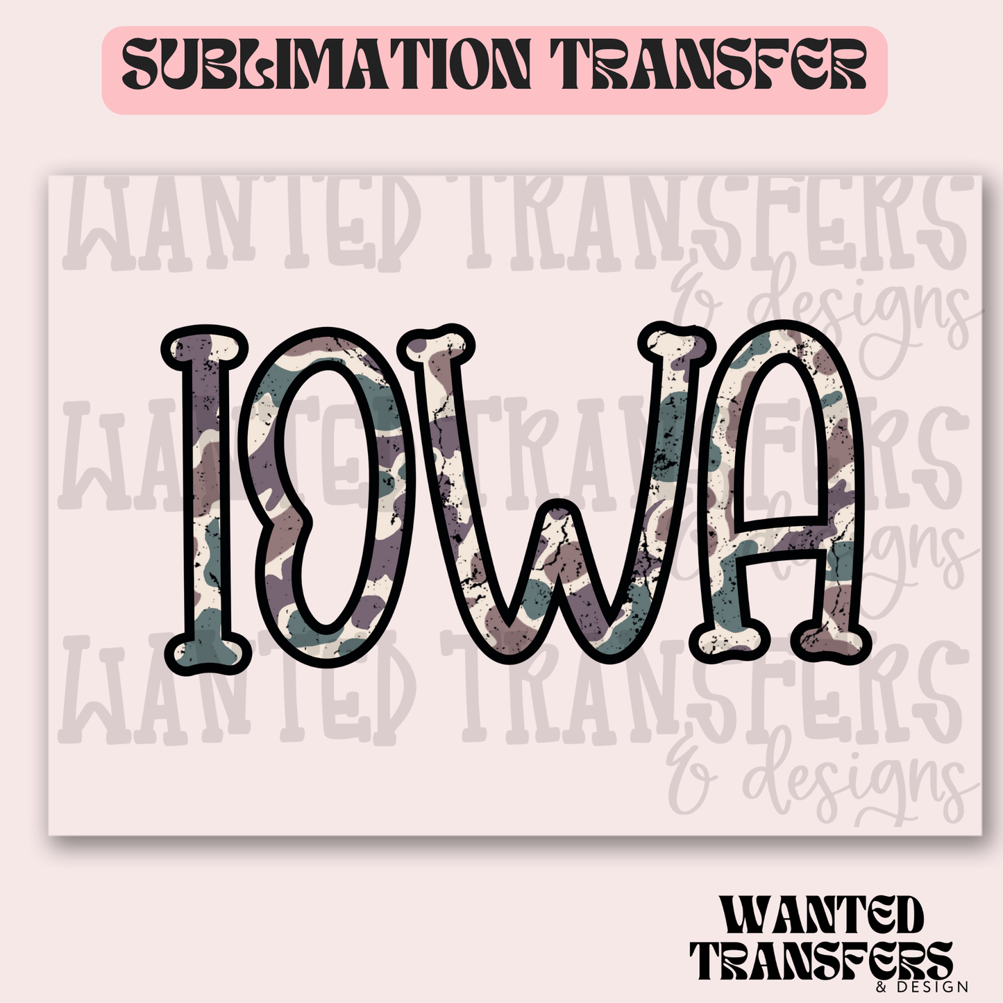 Camo Iowa Exclusive Sublimation Transfer