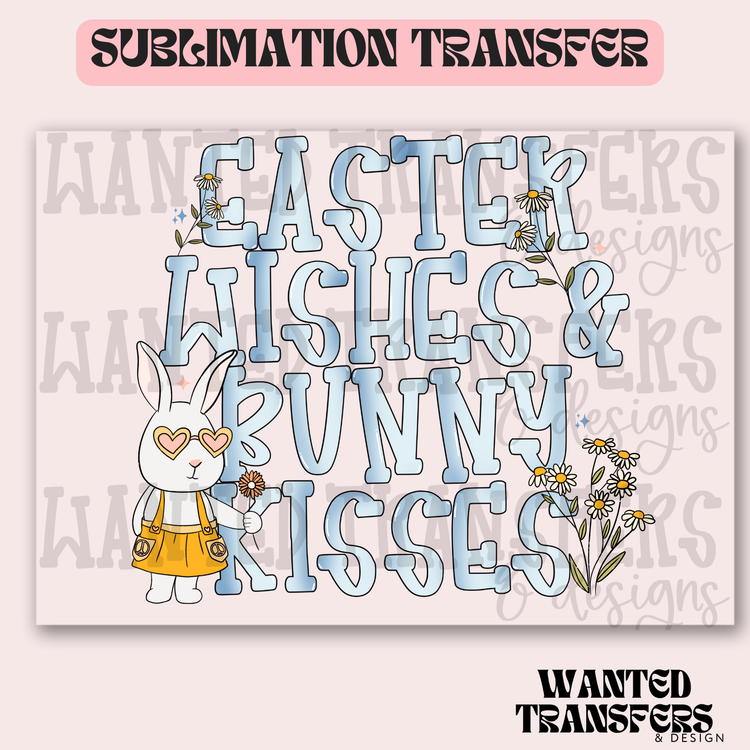 Easter Wishes Bunny Kisses Exclusive Sublimation Transfer