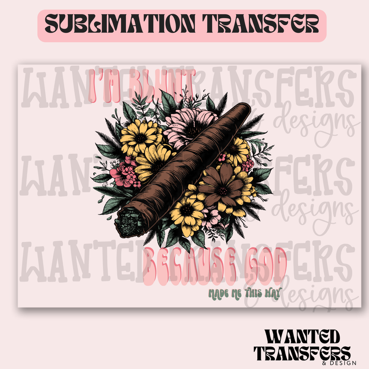 Snarky Blunt Exclusive Sublimation Transfer