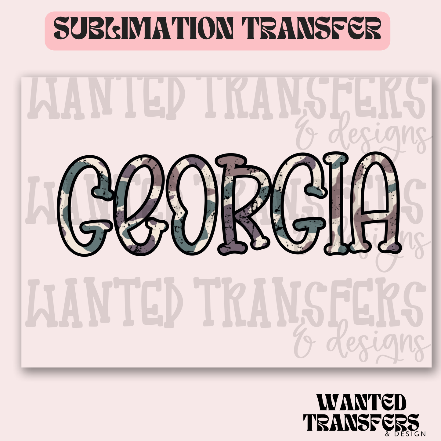 Camo Georgia Exclusive Sublimation Transfer