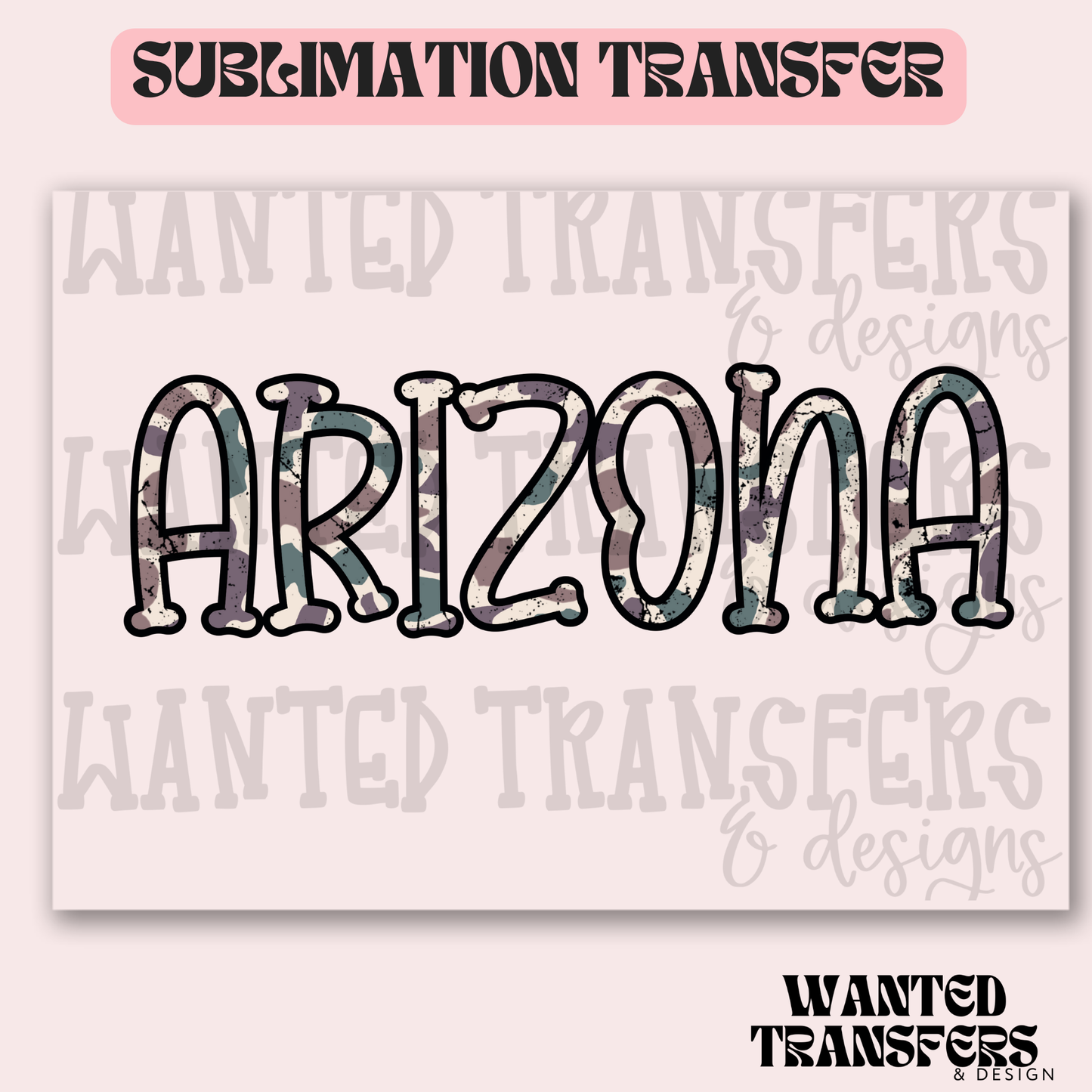 Camo Arizona Exclusive Sublimation Transfer