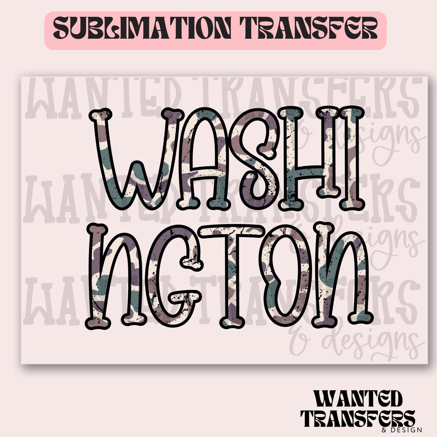Camo Washington State 2 Exclusive Sublimation Transfer