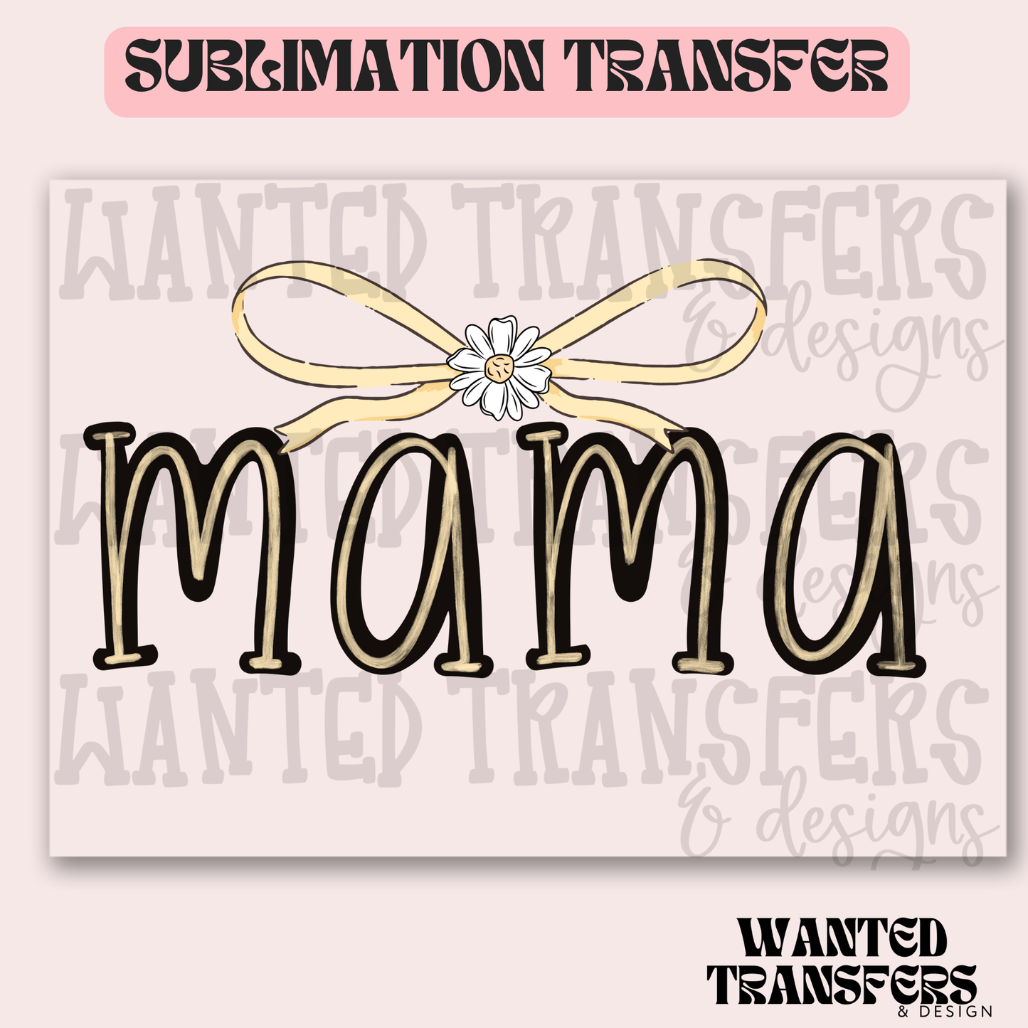 Preppy Mama Bow (Yellow) Exclusive Sublimation Transfer