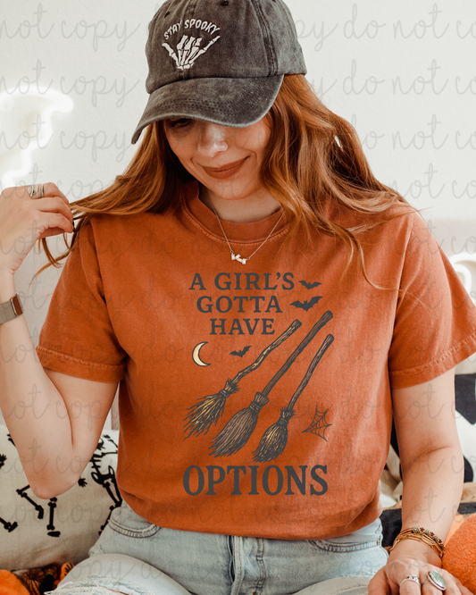 A Girl's Gotta Have Options DTF Transfer
