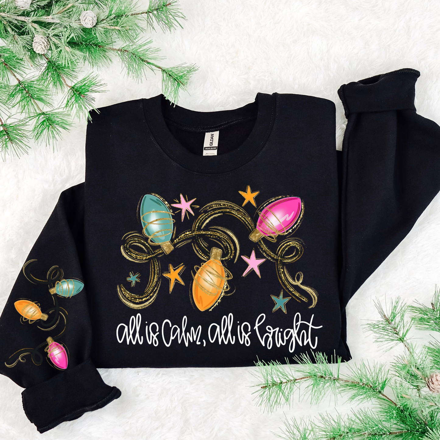 All Is Calm, All Is Bright DTF Transfer