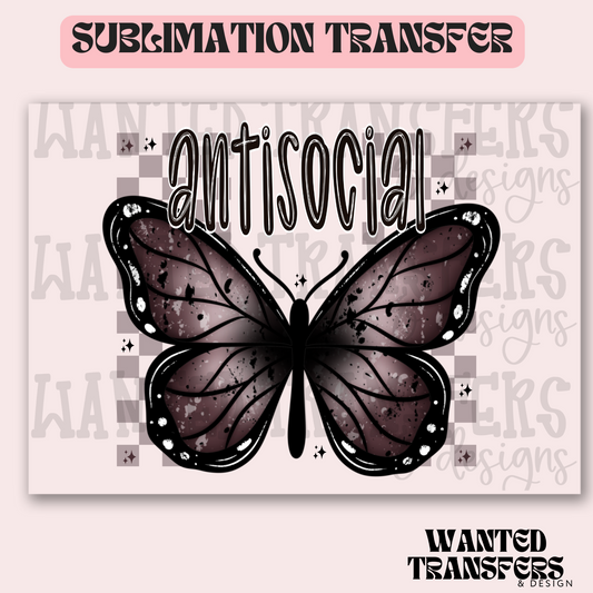 Antisocial Butterfly Exclusive Sublimation Transfer