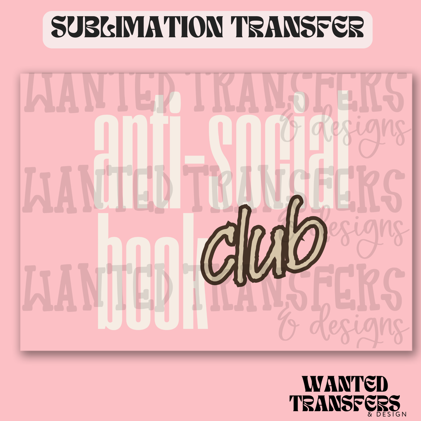 Anti Social Book Club Exclusive Sublimation Transfer