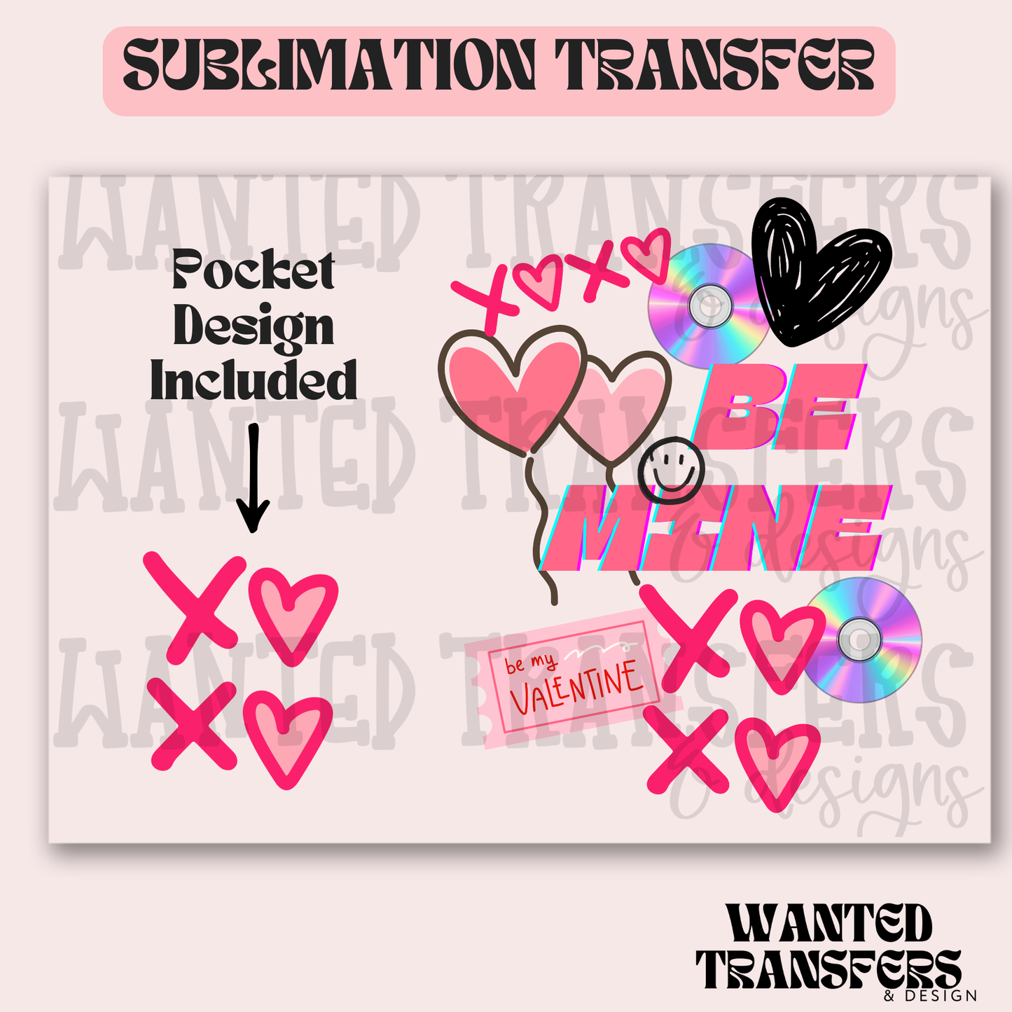 Be Mine Collage Exclusive Sublimation Transfer