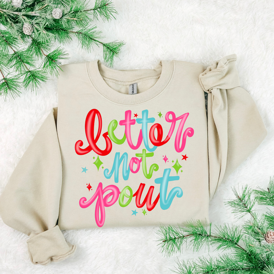 Better Not Pout DTF Transfer