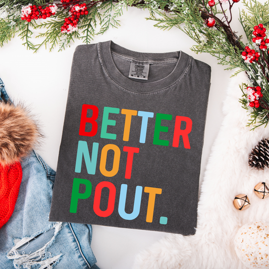 Better Not Pout DTF Transfer