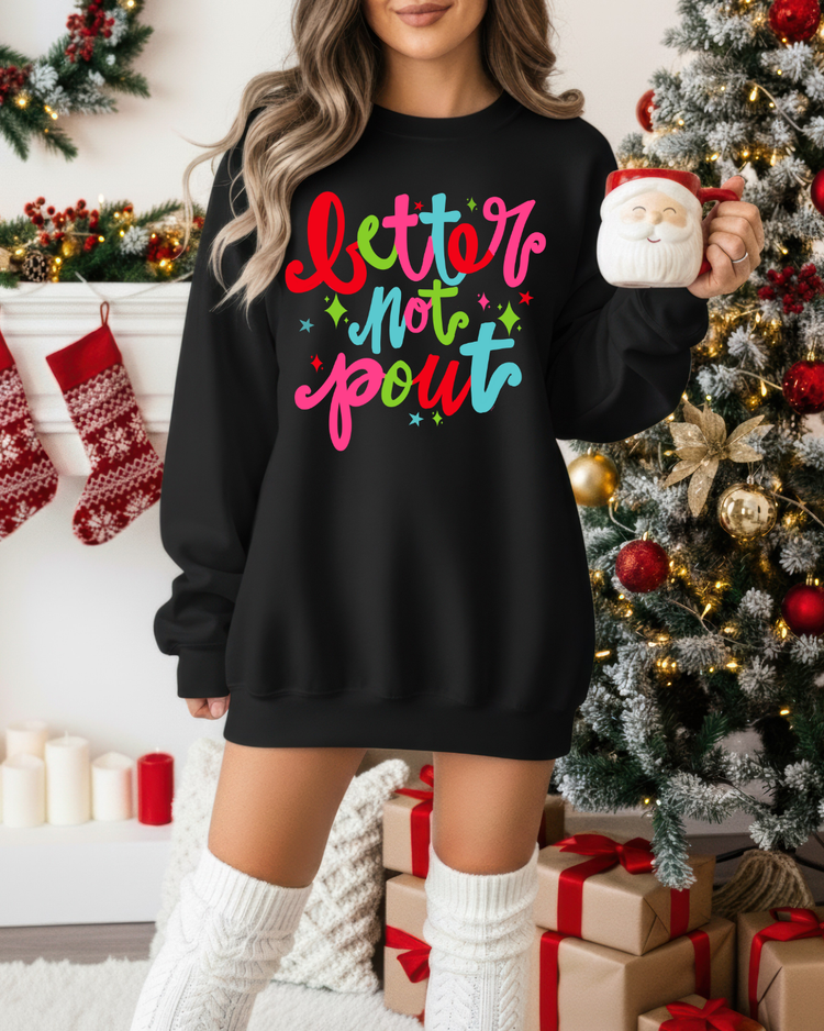 Better Not Pout DTF Transfer