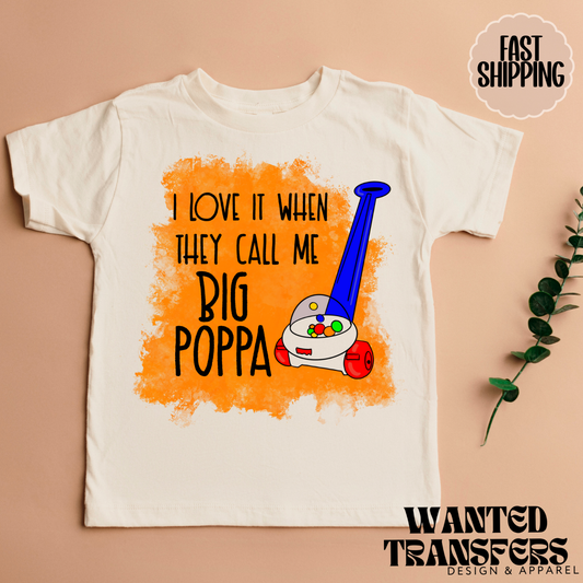 Big Poppa DTF Transfer