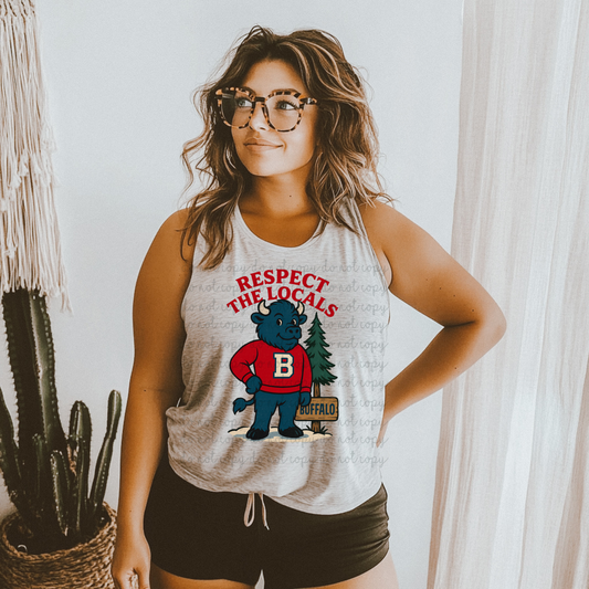 Respect the Locals Buffalo DTF Transfer