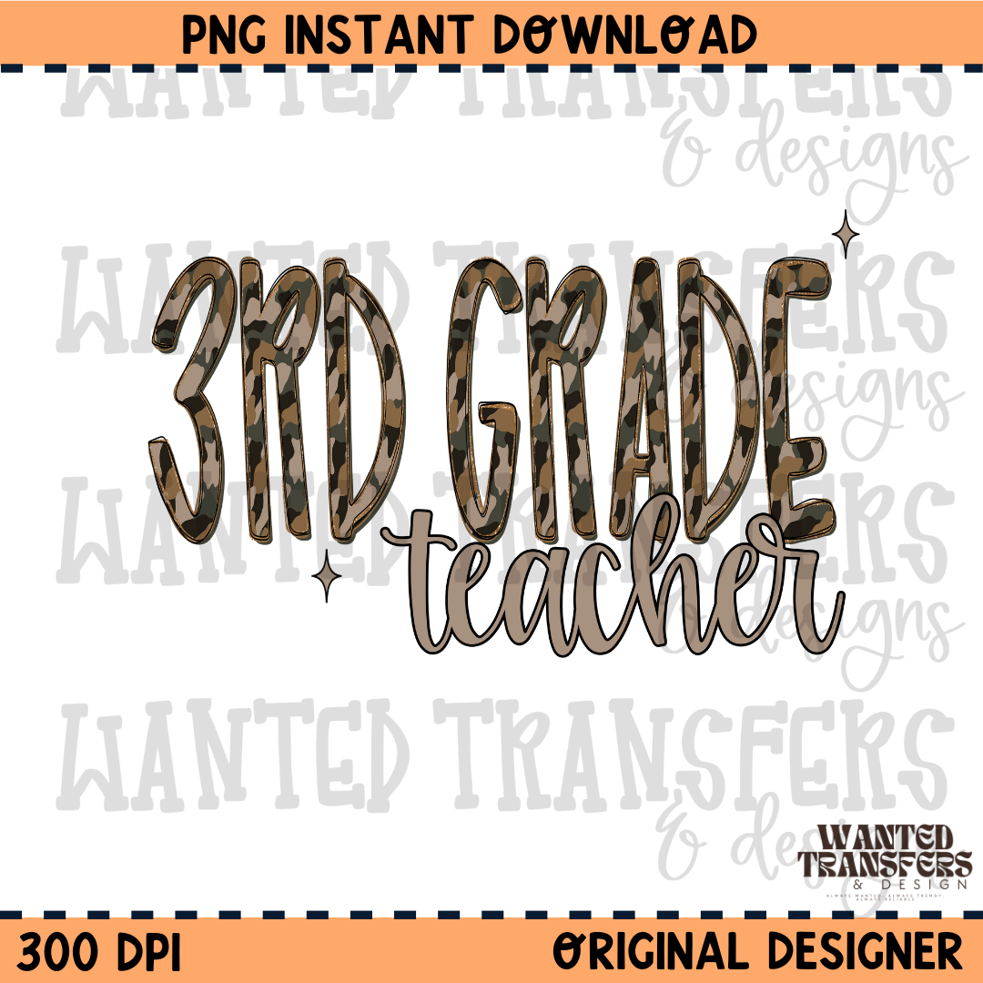 Camo 3rd Grade Teacher PNG Digital Download