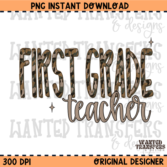 Camo First Grade Teacher PNG Digital Download