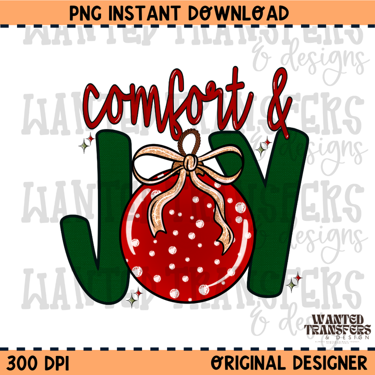 Comfort & Joy PNG Digital Download
