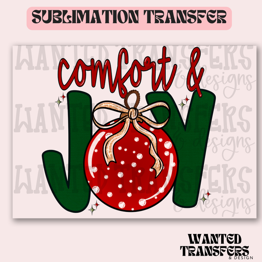 Comfort & Joy Exclusive Sublimation Transfer