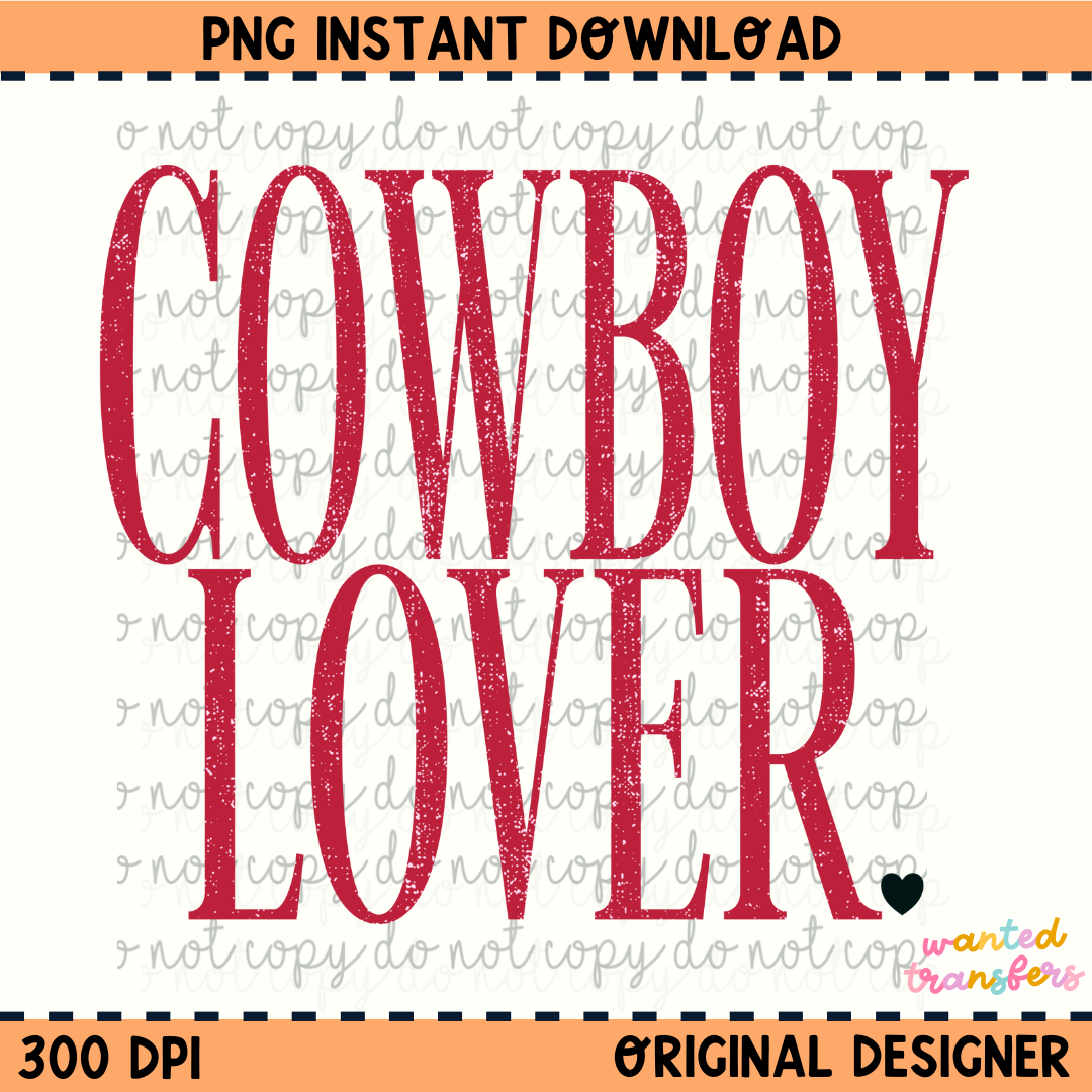 Cowboy Lover PNG Digital Download