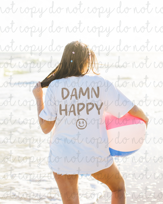 Damn Happy (Grey) DTF Transfer
