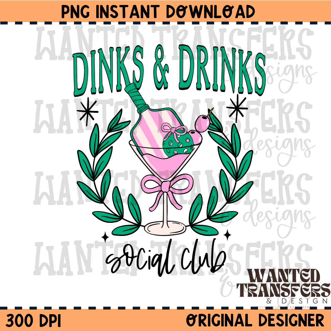 Dinks + Drinks Pickleball PNG Digital Download